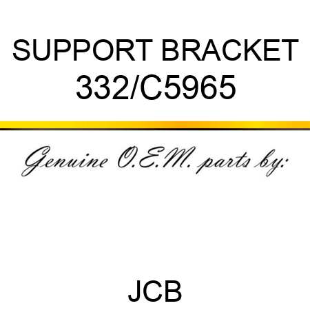SUPPORT BRACKET 332/C5965
