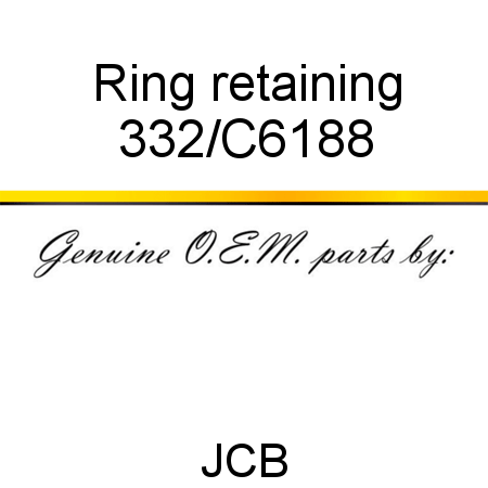 Ring, retaining 332/C6188