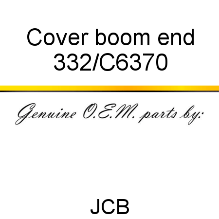 Cover, boom end 332/C6370