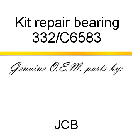Kit, repair bearing 332/C6583