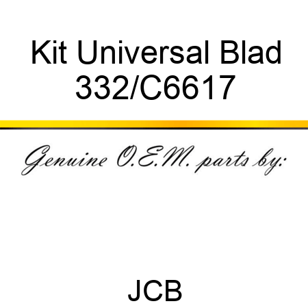 Kit Universal Blad 332/C6617