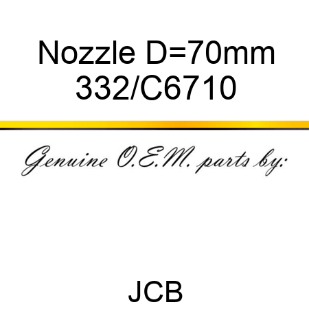 Nozzle D=70mm 332/C6710