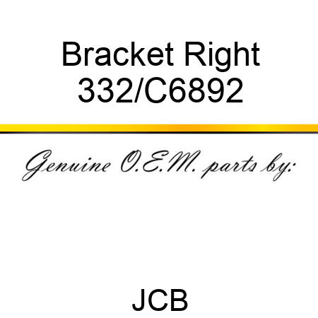 Bracket Right 332/C6892