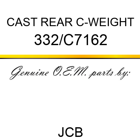 CAST REAR C-WEIGHT 332/C7162