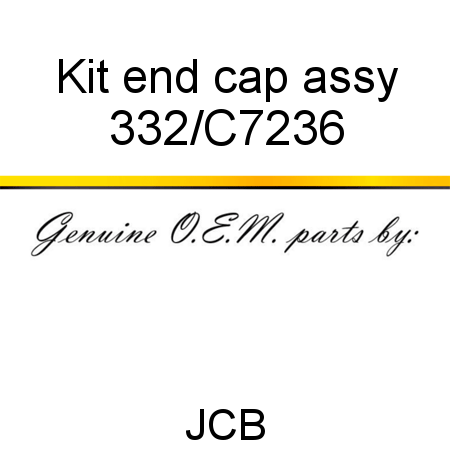 Kit, end cap assy 332/C7236