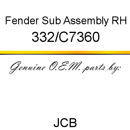 Fender, Sub Assembly, RH 332/C7360