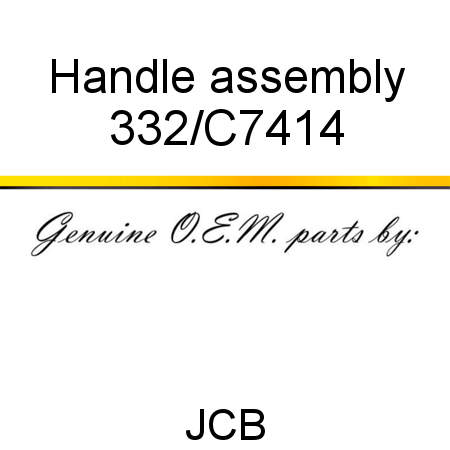 Handle, assembly 332/C7414