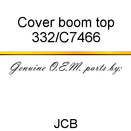 Cover, boom top 332/C7466