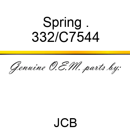 Spring . 332/C7544