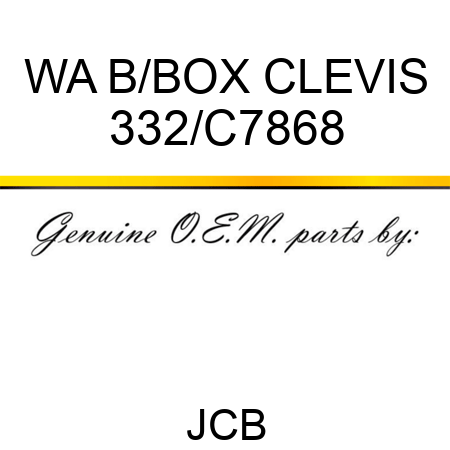 WA B/BOX CLEVIS 332/C7868