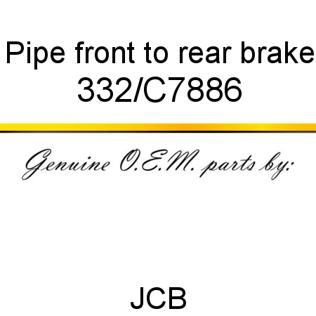 Pipe, front to rear brake 332/C7886