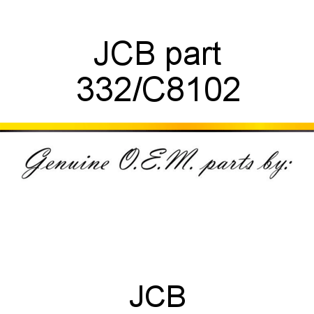 JCB part 332/C8102