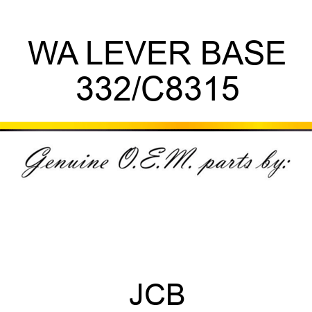 WA LEVER BASE 332/C8315
