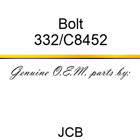 Bolt 332/C8452