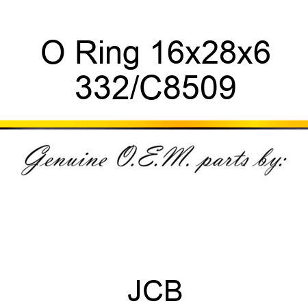 O Ring 16x28x6 332/C8509
