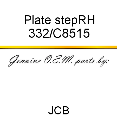 Plate, step,RH 332/C8515