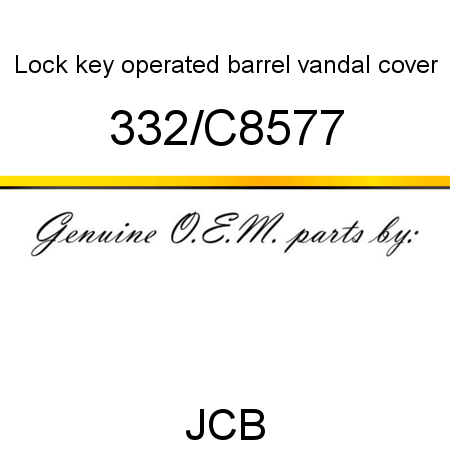 Lock, key operated barrel, vandal cover 332/C8577