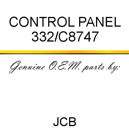 CONTROL PANEL 332/C8747