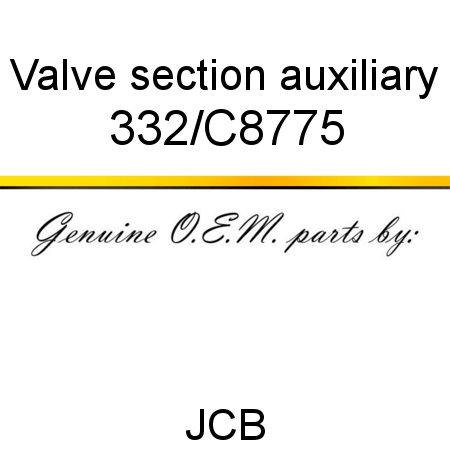 Valve, section, auxiliary 332/C8775