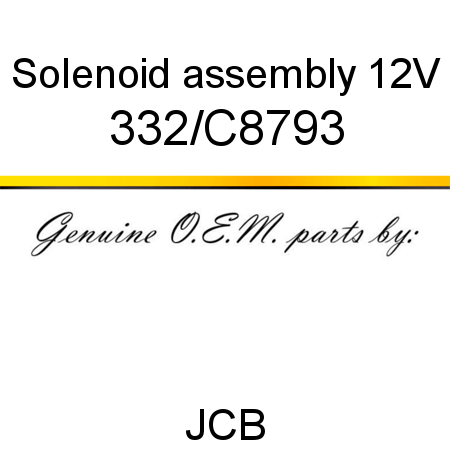 Solenoid, assembly, 12V 332/C8793
