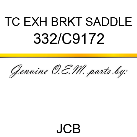 TC EXH BRKT SADDLE 332/C9172
