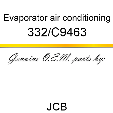 Evaporator, air conditioning 332/C9463