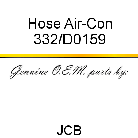 Hose, Air-Con 332/D0159