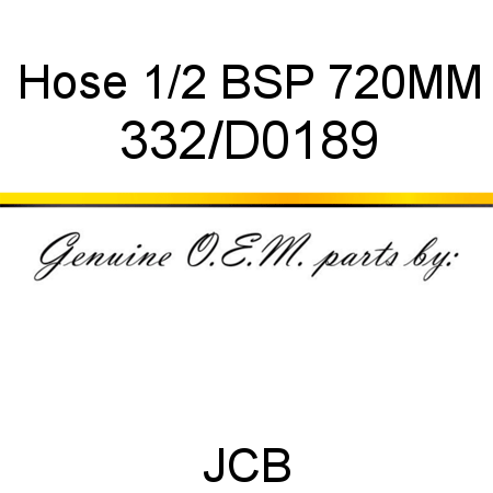 Hose, 1/2 BSP 720MM 332/D0189
