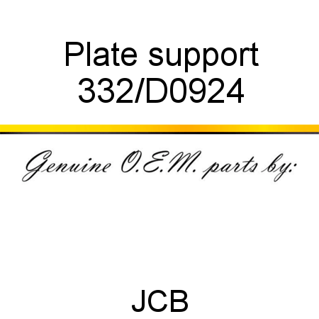 Plate, support 332/D0924