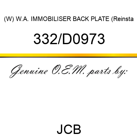 (W) W.A. IMMOBILISER BACK PLATE (Reinsta 332/D0973