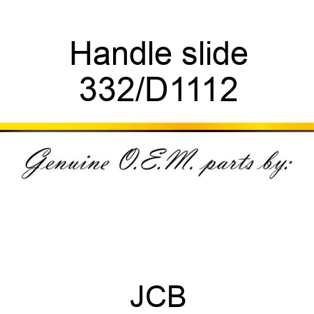 Handle slide 332/D1112