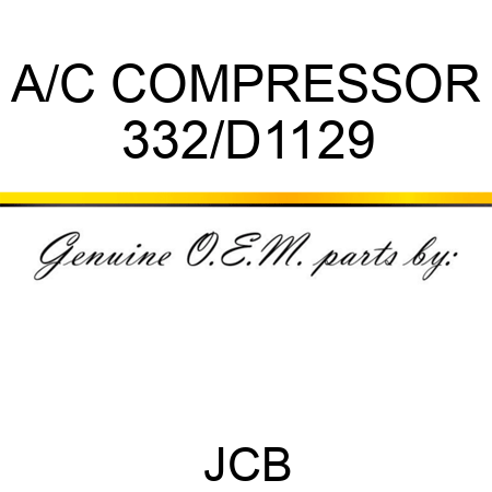 A/C COMPRESSOR 332/D1129