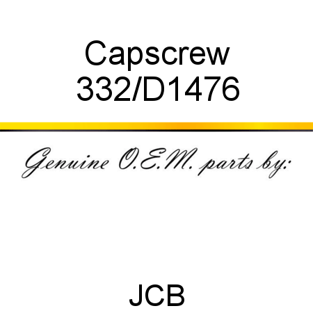 Capscrew 332/D1476