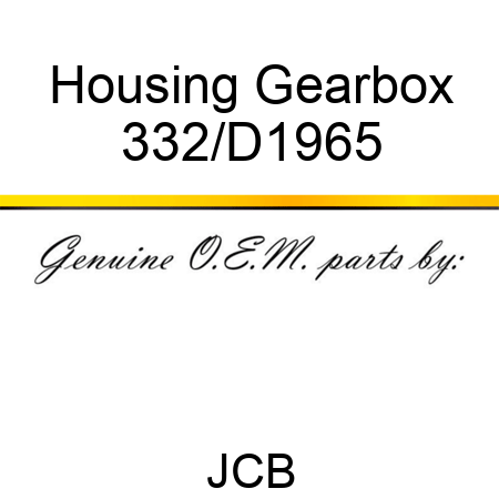 Housing Gearbox 332/D1965