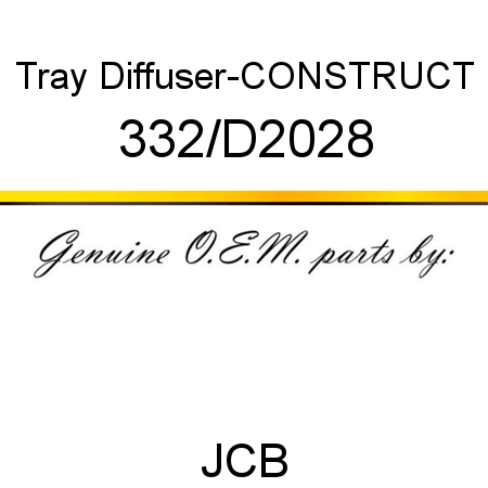 Tray, Diffuser-CONSTRUCT 332/D2028