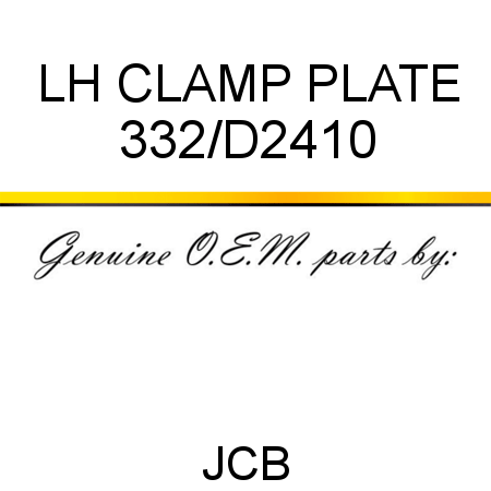 LH CLAMP PLATE 332/D2410