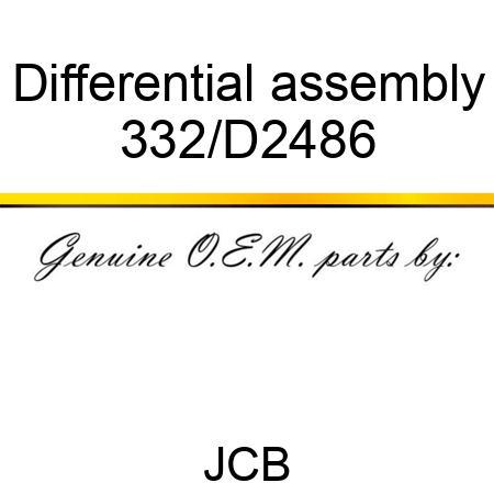 Differential, assembly 332/D2486
