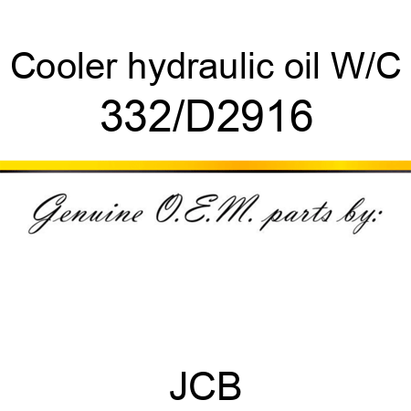 Cooler, hydraulic oil W/C 332/D2916