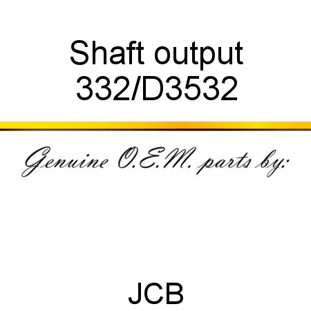 Shaft, output 332/D3532