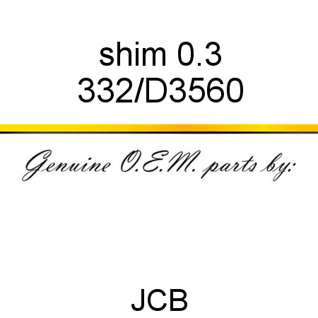 shim 0.3 332/D3560