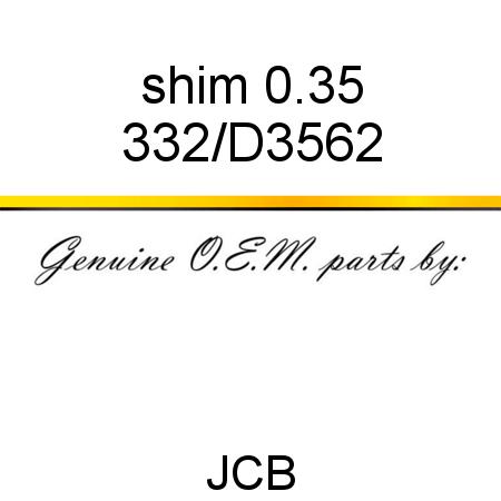 shim 0.35 332/D3562