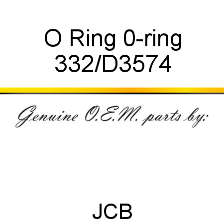 O Ring, 0-ring 332/D3574
