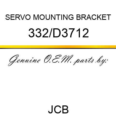 SERVO MOUNTING BRACKET 332/D3712