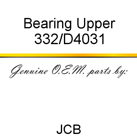Bearing, Upper 332/D4031