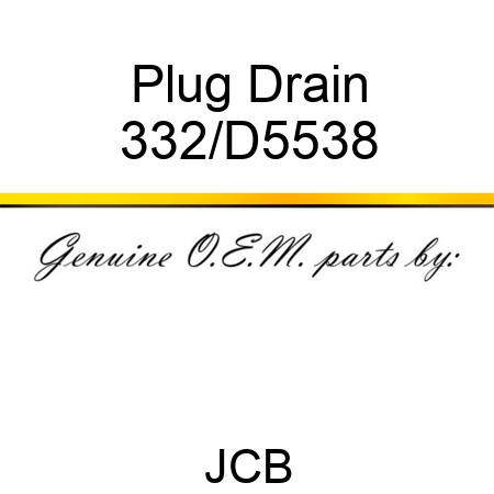 Plug Drain 332/D5538