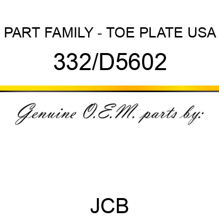 PART FAMILY - TOE PLATE USA 332/D5602