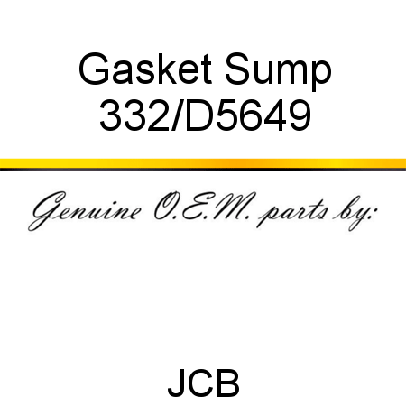 Gasket, Sump 332/D5649