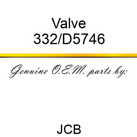 Valve 332/D5746