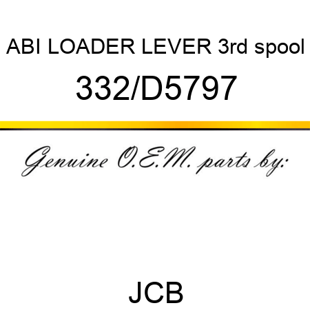 ABI LOADER LEVER 3rd spool 332/D5797
