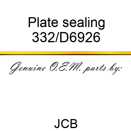 Plate sealing 332/D6926